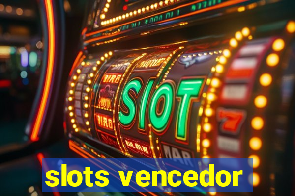 slots vencedor